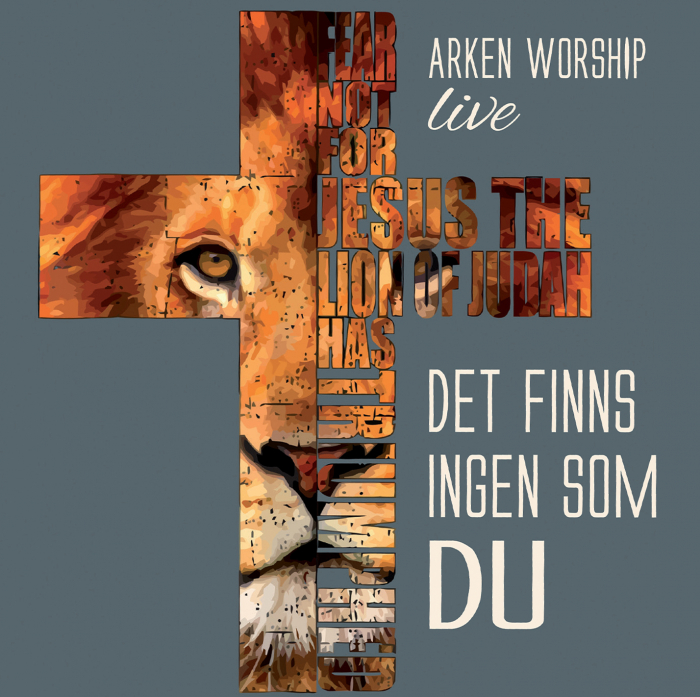 Det finns ingen som Du - en ny lovsångs-CD från Arken